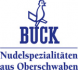Buck GmbH & Co. KG Nudelspezialitäten